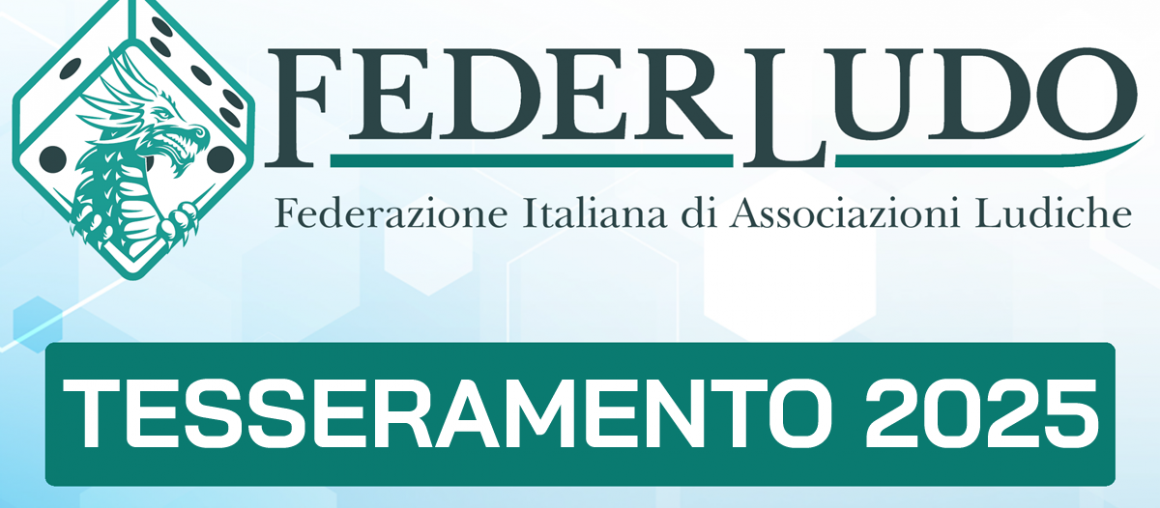 Campagna tesseramenti 2025: Federludo da più valore alle associazioni ludiche.