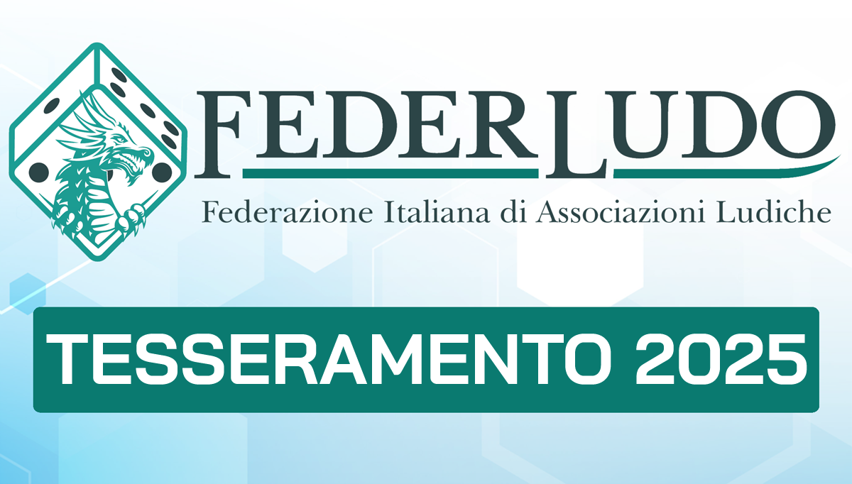 Campagna tesseramenti 2025: Federludo da più valore alle associazioni ludiche.